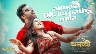 Almost Dil Ka Patha Mila Lyrics - Nakash Aziz