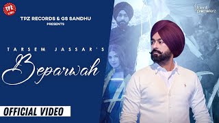 Beparwah Lyrics - Tarsem Jassar