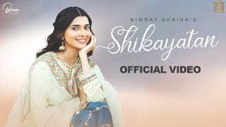 Shikayatan Lyrics - Nimrat Khaira