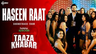 Haseen Raat Lyrics - Dev Negi