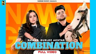 Combination Lyrics - Nawab Gurlez Akhtar