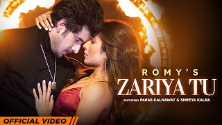 Zariya Tu Lyrics - Romy