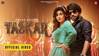 Taskar Lyrics - Shree Brar,Baani