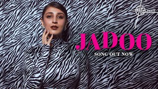Jadoo Lyrics - Dhvani Bhanushali Ash King