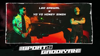 Sports Gaddiyan Lyrics - Yo Yo Honey Singh Leo