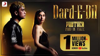 Dard E Dil Lyrics - Panther