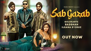 Saab Gazab Lyrics - Badshah