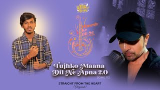 Tujhko Hi Maana Dil Na Apna 2.0 Lyrics