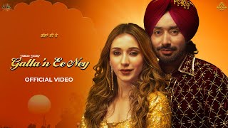 Galla’n Ee Ney Lyrics - Satinder Sartaaj