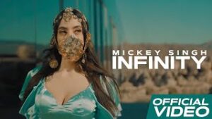 Infinity Lyrics - Mickey Singh