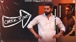 Check It Out Lyrics - Parmish Varma Ft.Paradox