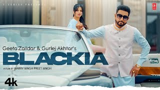 Blackia Lyrics - Geeta Zailder Gurlez Akhtar