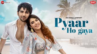 Pyaar Ho Gaya Lyrics - Raj Barman