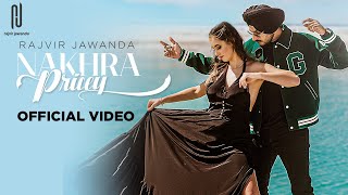 Nakhra Pricey Lyrics - Rajvir Jawanda