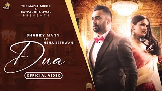 Dua Lyrics - Sharry Maan