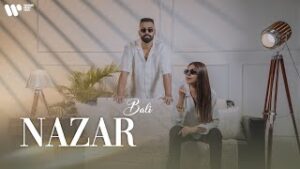 Nazar Lyrics - Bali