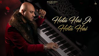 Hota Hai Ji Hota Hai Lyrics Zohrajabeen - B Praak