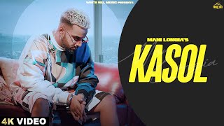 Kasol Lyrics - Mani Longia