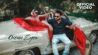 Ocean Eyes Lyrics - Amrinder Gill