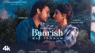 Baarish Hai Jaanam Lyrics - Stebin Ben Payal Dev