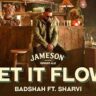Let It Flow Lyrics - Badshah Ft.Sharvi