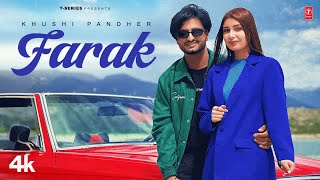 Farak Lyrics - Khushi Pandher