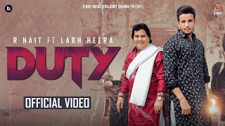 Duty Lyrics - R Nait Ft.Labh Heera