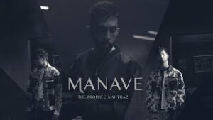 Manave Lyrics - The PropheC MITRAZ