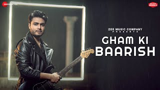 Gham Ki Baarish Lyrics - Raj Barman