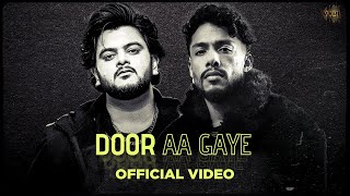 Door Aa Gaye Lyrics - Vishal Mishra Dino James