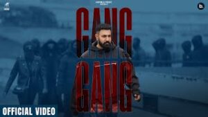 Gang Gang Lyrics - Gippy Grewal