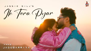 Ik Tera Pyar Lyrics.The Latest Punjabi Song Sung By Jassie Gill.The Music Given By The Turbo, Written By Prince 810