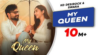 My Queen Lyrics Haryanvi - Kd Desi Rock