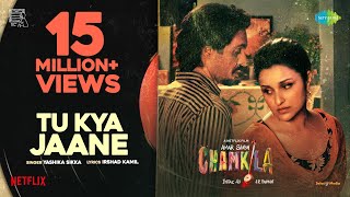 Tu Kya Jaane Lyrics - Yashika Sikka