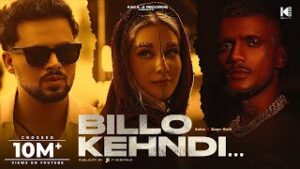 Billo Bagge Billeyan Da Ki Krengi Lyrics Kaka