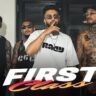 First Class Lyrics SukhE