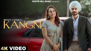 Kangni Lyrics – Himmat Sandhu