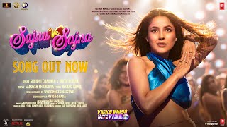 Sajna Ve Sajna Lyrics- Vicky Vidya Ka Woh Wala Video