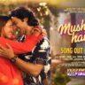 Mushkil Hai Lyrics- Vicky Vidya Ka Woh Wala Video