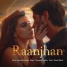 Raanjhan Lyrics- Do Patti | Parampara Tandon