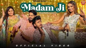 Madam Ji Lyrics- Harjeet Deewana Anjali99