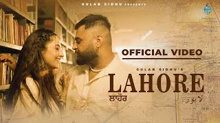 Lahore Gulab Sidhu Lyrics – Lyrics Know