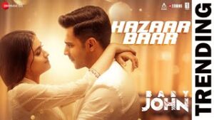 Hazaar Baar Baby John Arijit Singh