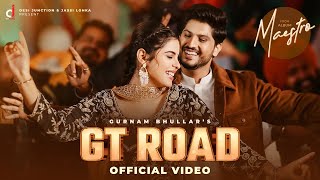 GT Road Lyrics- Gurnam Bhullar