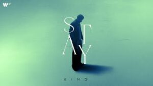 Stay Lyrics- King