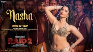 Nasha Lyrics Raid 2 Jasmine Sandlas