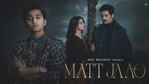 Matt Jaao Lyrics Mohammad Faiz
