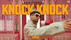 Knock Knock Lyrics Kr$na Knock Knock Lyrics Kr$na
