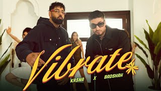 Vibrate Lyrics Krsna Badshah
