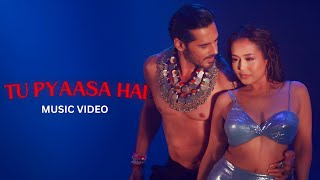 Tu Pyaasa Hai Lyrics Neha Kakkar